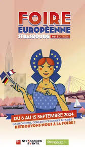 FOIRE EUROPENNE DE STRASBOURG DU 6 AU 15 SEPTEMBRE 2024